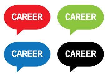 CAREER text, on rectangle speech bubble sign.