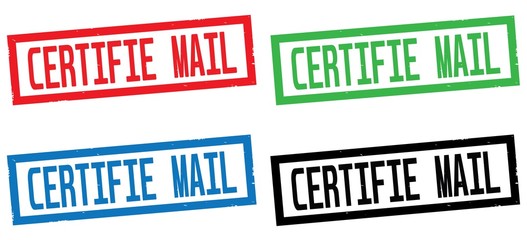 CERTIFIE MAIL text, on rectangle border stamp sign.