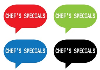 CHEF'S SPECIALS text, on rectangle speech bubble sign.