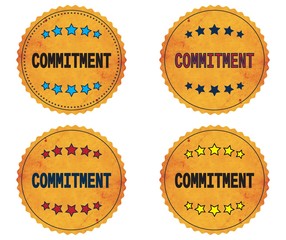 COMMITMENT text, on round wavy border vintage, stamp badge.