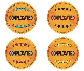 COMPLICATED text, on round wavy border vintage, stamp badge.