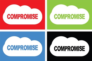 COMPROMISE text, on cloud bubble sign.