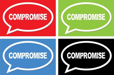 COMPROMISE text, on ellipse speech bubble sign.
