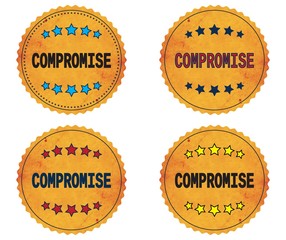 COMPROMISE text, on round wavy border vintage, stamp badge.
