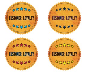 CUSTOMER LOYALTY text, on round wavy border vintage, stamp badge