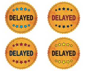 DELAYED text, on round wavy border vintage, stamp badge.