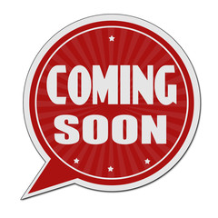 Coming soon red speech bubble label or sign