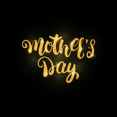 Mothers Day gold shiny calligraphy.Holiday lettering design .