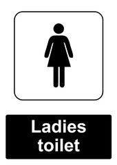 Public Information Sign isolated on a white background -  Ladies toilet