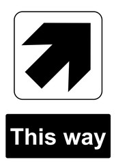 Public Information Sign isolated on a white background -  This way forward to the right