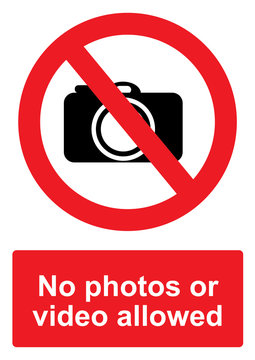 Red Prohibition Sign Isolated On A White Background -  No Photos Or Video Allowed