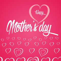 Happy Mother's Day Greeting Card. Lettering calligraphy inscription on heart vector illustration