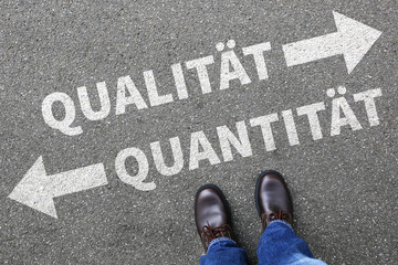 Qualität Quantität Erfolg erfolgreich Business Konzept Entscheidung entscheiden