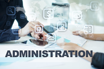administration on virtual screen. Business, technology and internet concept.