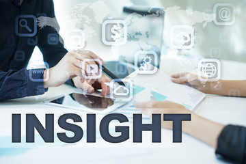 insight on virtual screen. Business, technology and internet concept.