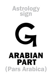 Astrology Alphabet: ARABIAN PART (Pars Arabica), point of horoscope. Hieroglyphics character sign (single symbol).