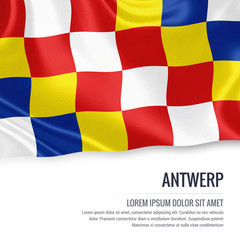 Flag of Belgian state Antwerp waving on an isolated white background. State name and the text area for your message.