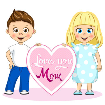 Vector cute children with poster Love you Mom. Stylish kids illustration