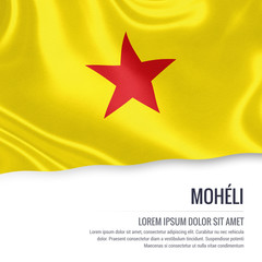 Obraz na płótnie Canvas Flag of Comorian state Moheli waving on an isolated white background. State name and the text area for your message.
