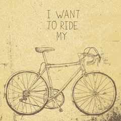 Bicycle vintage poster. I want to ride my bicycle vector illustration. Retro background