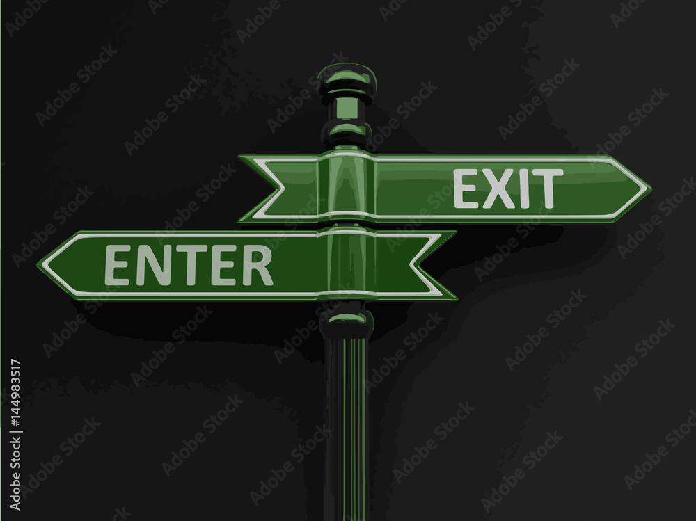 Poster enter and exit pointers on signpost. image with clipping path