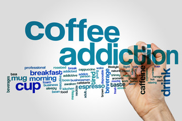 Coffee addiction word cloud concept on grey background