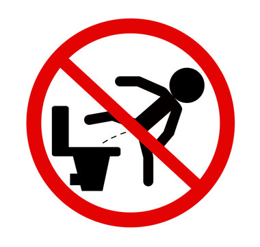 Do not pee outside of the toilet, prohibition sign, vector illustration.