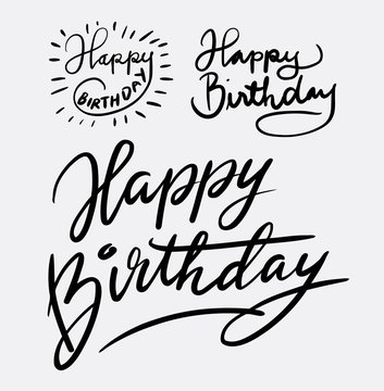 Happy birthday hand written typography. Good use for logotype, symbol, event, party, cover label, product, brand, poster title or any graphic design you want. Easy to use or change color
