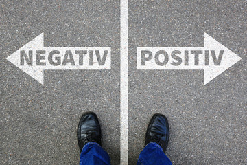 Negativ positiv gut schlecht Business Konzept denken Einstellung Entscheidung entscheiden