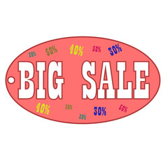 Big sale sticker. Percents of discount