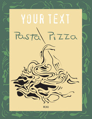 Vector image of the menu for restaurant with italian pasta. Creative design for the cover of the menu.