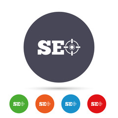 SEO sign icon. Search Engine Optimization symbol.