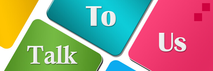 Talk To Us Colorful Rounded Squares 