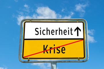 Sicherheit/Krise Schild