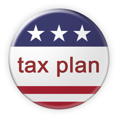 USA Politics News Badge: Tax Plan Button With US Flag, 3d illustration