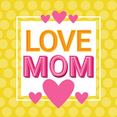 Love Mom, Happy Mother Day, Spring Holiday Greeting Card Banner Flat Vector Illustration