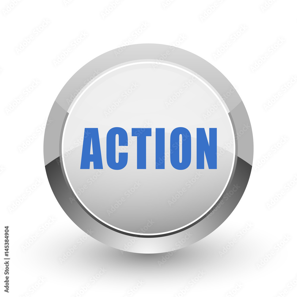 Poster Action chrome border web and smartphone apps design round glossy icon.