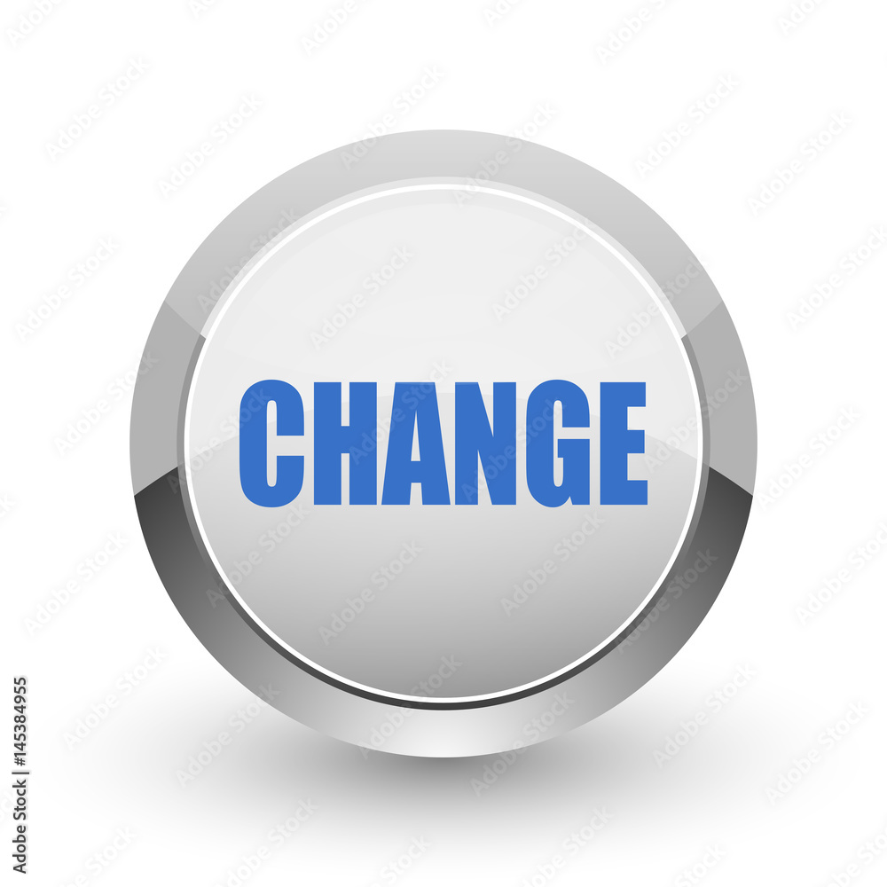 Poster change chrome border web and smartphone apps design round glossy icon.