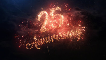 Happy birthday Anniversary 25 years celebration greeting text with particles and sparks on black night sky with colored fireworks on background, beautiful typography magic design.