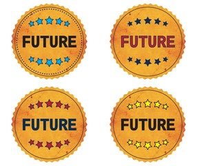 FUTURE text, on round wavy border vintage, stamp badge.