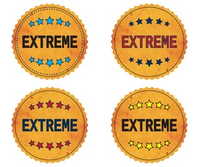 EXTREME text, on round wavy border vintage, stamp badge.