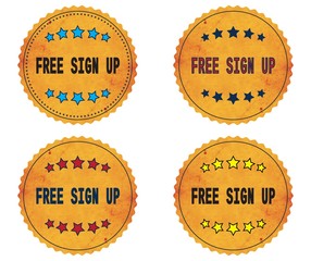 FREE SIGN UP text, on round wavy border vintage, stamp badge.