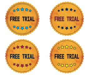 FREE TRIAL text, on round wavy border vintage, stamp badge.
