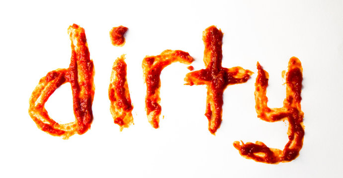 Dirty word with tomato sauce