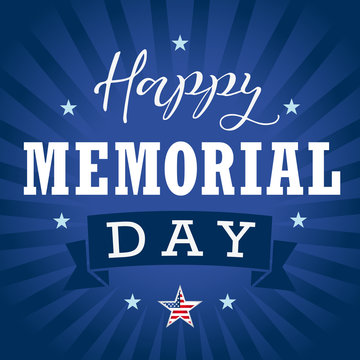 Happy Memorial Day USA star, ribbon and stripes banner. Happy Memorial Day hand lettering vector card.