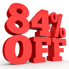 Eighty four percent off. Discount 84 %.