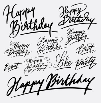 Happy birthday hand written typography. Good use for logotype, symbol, cover label, product, brand, poster title or any graphic design you want. Easy to use or change color
