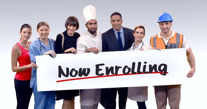 Various professional holding placard of now enrolling text
