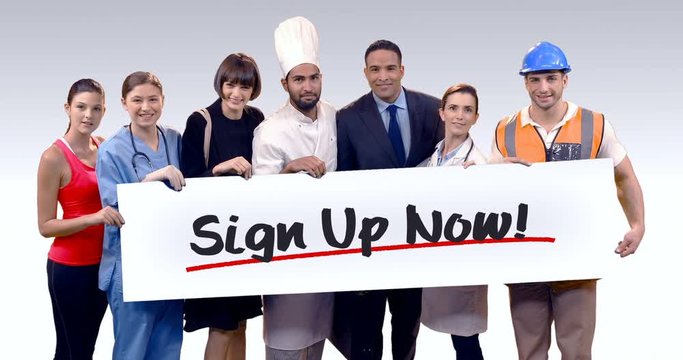 Various professional holding placard of sign up now text