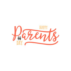 Parents Day badge design . Sticker, stamp, logo - handmade. With the use of typography elements, calligraphy and lettering
